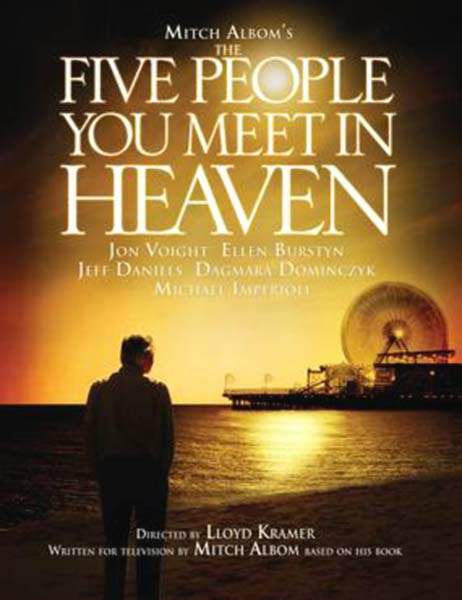 FIVE PEOPLE YOU MEET IN HEAVEN, THE